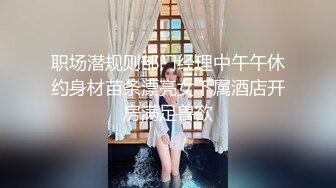 尤物身材极品女神！推特大奶肥臀美鲍福利姬【小羊咩咩】99门槛私拍视图