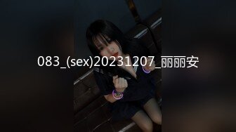 STP21920 高端外围 性感甜美大奶美女 穿上情趣学生制服 各种姿势换操被夸你好厉害