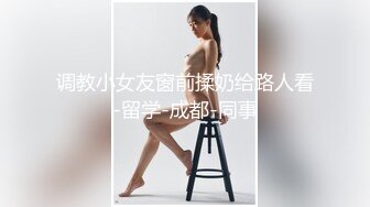 8-19某社区实习男优推车哥酒店约炮骚浪少女千娇百媚 加钱无套意犹未尽