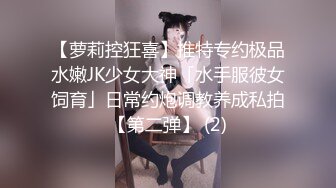 -身体在发热嫩穴好想要 抓住技师肉棒玩弄差点被肉棒干到坏掉