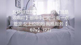 【自整理】漂亮女友每天都给我口 快精尽人亡了~【78V】2 (23)