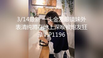 深圳高清自拍围巾妹女上位对话有趣