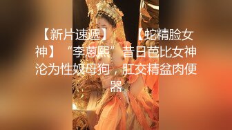 【新片速遞】  ㍿▓☝捅肛小子带着新装备又来学校祸害美女了，害的她们放学用手捂着屁股，不知是疼还是爽^_^❤️【788MB/MP4/42:49】