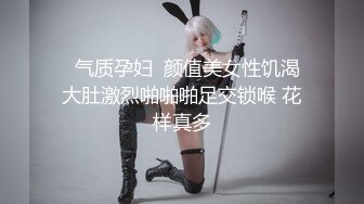 寻花偷拍系列-男主3500约操身材苗窕的洋装美女…