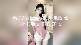 【新片速遞】  三个骚妞的诱惑，全程露脸全方位展示群P啪啪大秀，美臀美穴美脚，揉奶玩逼口交大鸡巴，被小哥们各种玩弄[1.27G/MP4/03:54:01]