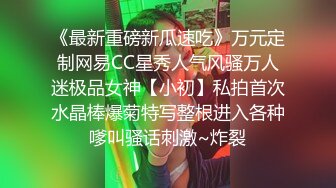 坑爹男技师偷拍【私处保健直播】上面卫生检查停播了几天迎来个年轻苗条少妇