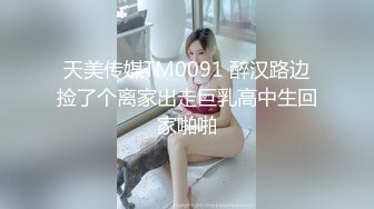 原创视频，022母狗，今天小操一下，已三通.