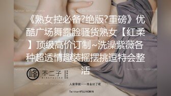 精选十位高颜反差妹纸生活淫乱私拍甄选『二十』各式御姐萝莉 逼穴完美展示 完美露脸9