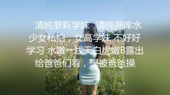 女大学生的巨乳肥臀炮友，腰臀比逆天