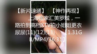 ❤️❤️2024.03.08更【暗访足疗】勾搭极品女技师 调情漫游 后入啪啪